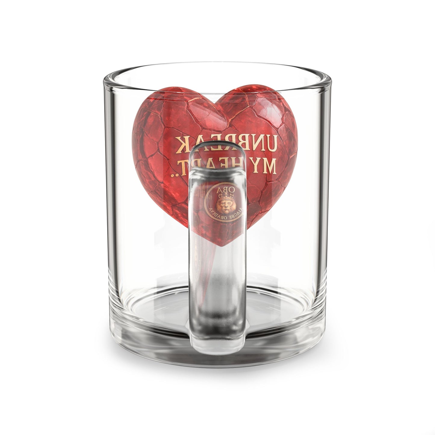 I break My Heart- Glass Mug, 10oz