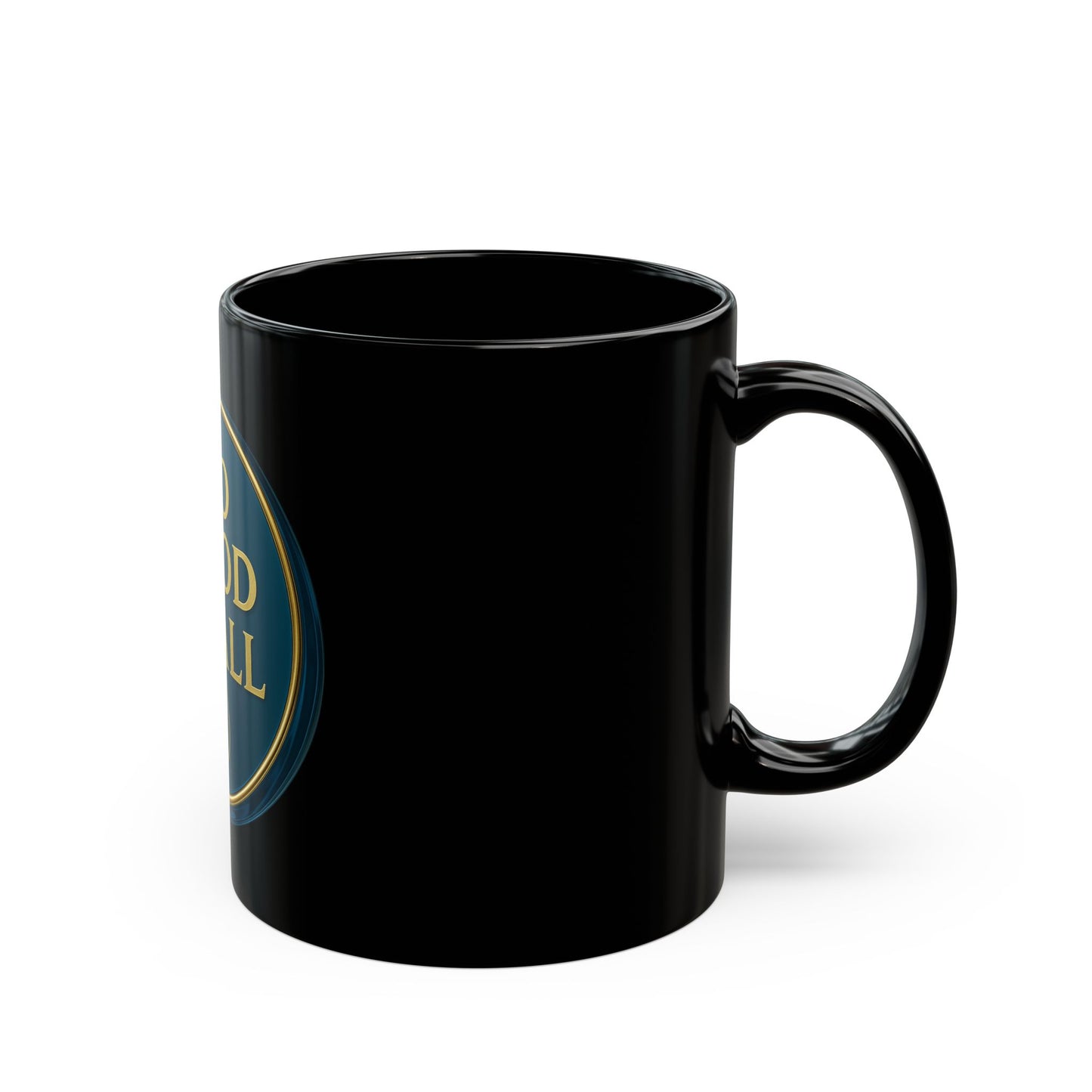 Do Good To All - Black Mug (11oz, 15oz)