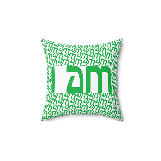 “I Am” Green White” Spun Polyester Square Pillow