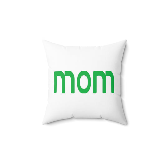 Mom-Dad Spun Polyester Square Pillow