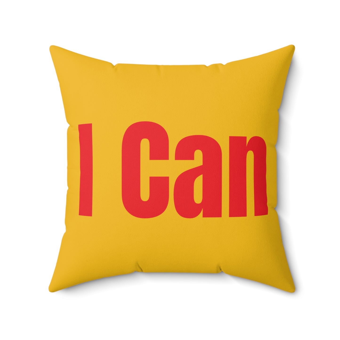 Copy of “I Can I Am” Yellow Spun Polyester Square Pillow